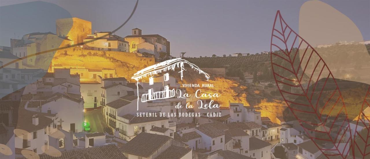Villa La Casa De La Lela Setenil De Las Bodegas Esterno foto